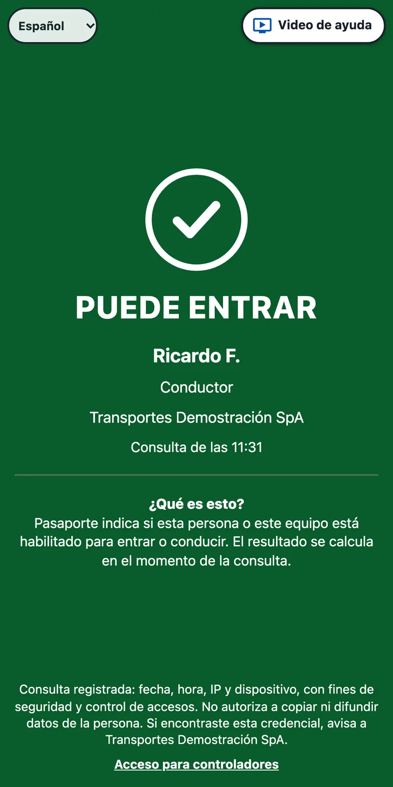 A driver’s card read on a phone: green “May enter” screen with first name, role, company and time of the check.